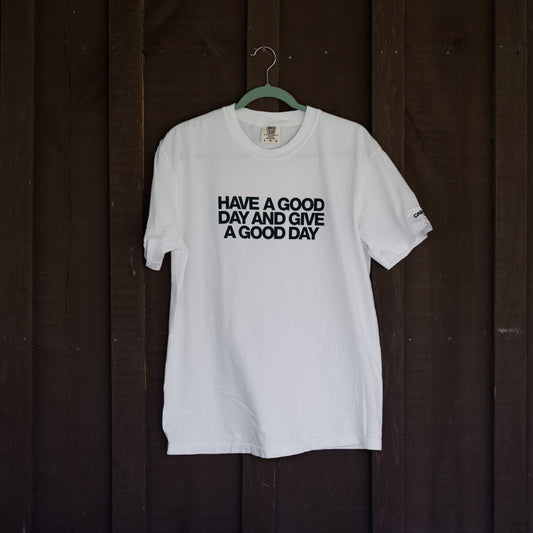 A Good Day Tee